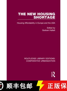 【3-4周达】The New Housing Shortage: Housing Affordability in Europe and the USA [9781032003948]