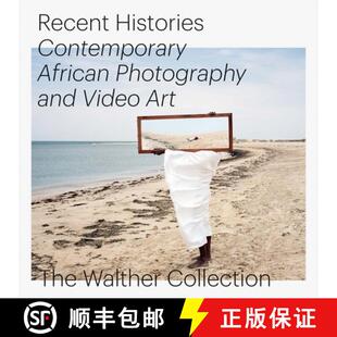 the 4周达 Contemporary Histories Photography from Walther Art Recent Video and 9783958293502 Collection African