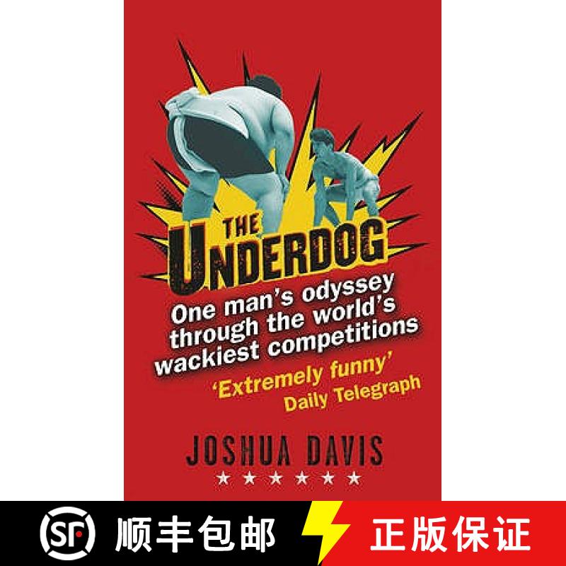 【3-4周达】The Underdog: Finding the Meaning of Life in the World's Most Outlandish Competitions. Jos... [9780552154390]