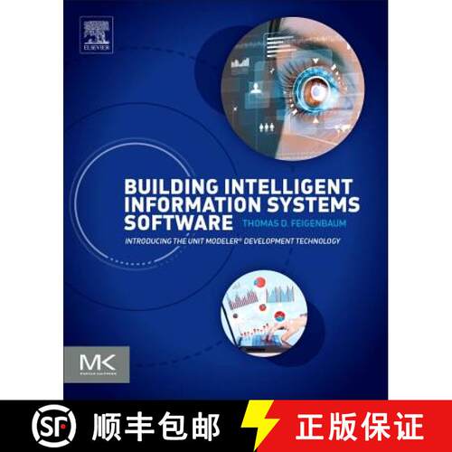 【3-4周达】Building Intelligent Information Systems Software: Introducing the Unit Modeler Developmen... [9780128051016]