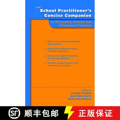 【3-4周达】The School Practitioner's Concise Companion to Preventing Dropout and Attendance Problems [9780195370577]