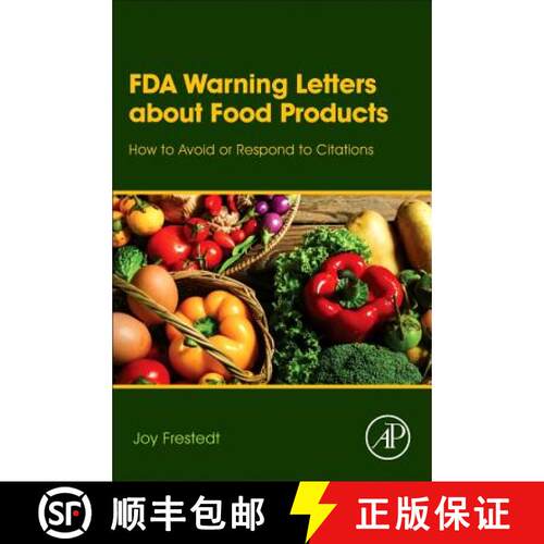 【3-4周达】精装 FDA Warning Letters About Food Products: How to Avoid or Respond to Citations [9780128054703]