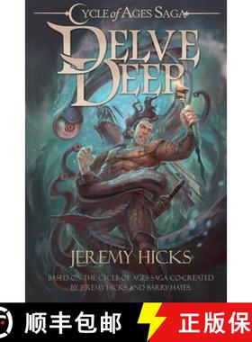 【3-4周达】Cycle of Ages Saga: Delve Deep [9780998373645]