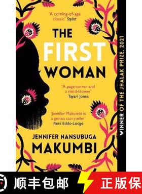 【3-4周达】The First Woman : Winner of the Jhalak Prize, 2021 [9781786078582]