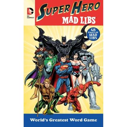 【4周达】DC Comics Super Hero Mad Libs: World's Greatest Word Game [9780843182712]