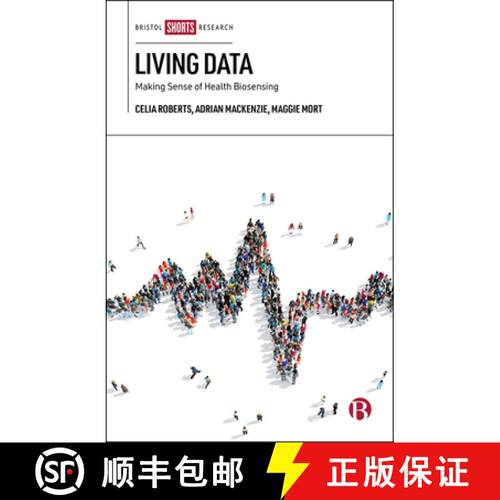【2-3周达】精装 Living Data: Making Sense of Health Bio-Sensing [9781529207507]