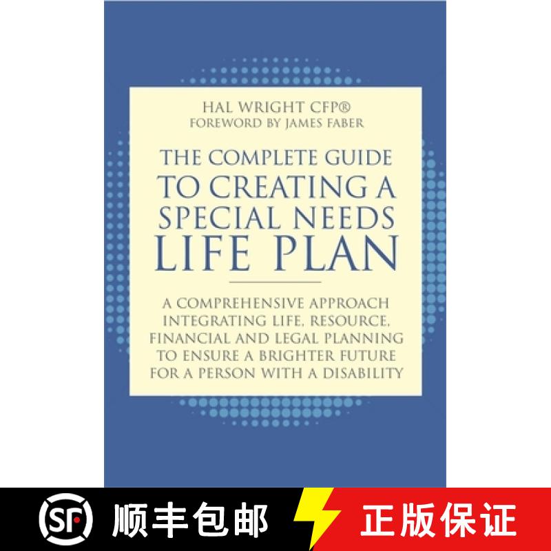 【3-4周达】Complete Guide to Creating a Special Needs Life Plan: A Comprehensive Approach Integrating... [9781849059145]