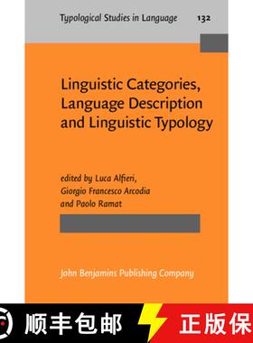 【3-4周达】Linguistic Categories, Language Description and Linguistic Typology. [9789027208651]