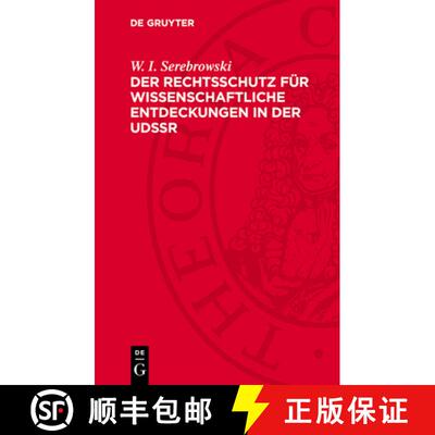 【3-4周达】Der Rechtsschutz Für Wissenschaftliche Entdeckungen in Der Udssr [9783112751688]