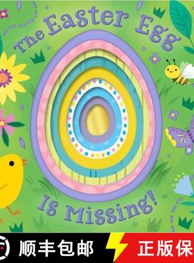 【3-4周达】The Easter Egg Is Missing!: An Easter And Springtime Book For Kids [9780358192657]