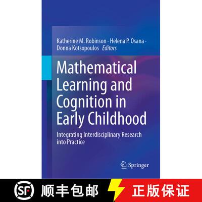 【3-4周达】精装 Mathematical Learning and Cognition in Early Childhood : Integrating Interdisciplinar... [9783030128944]
