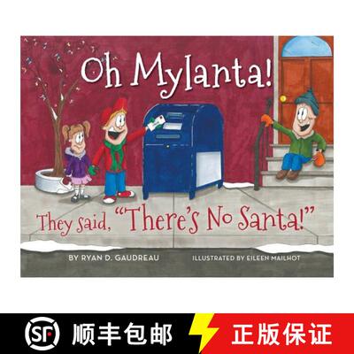 【3-4周达】Oh Mylanta!: They said, There's No Santa! [9781732948297]