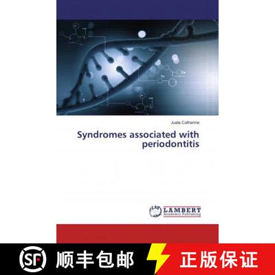 预订 Syndromes associated with periodontitis [9786202196741]