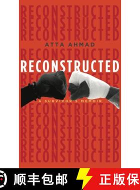 预订 Reconstructed: A Survivor's Memoir [9781456639884]