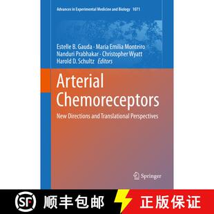 【3-4周达】Arterial Chemoreceptors: New Directions and Translational Perspectives [9783319911366]