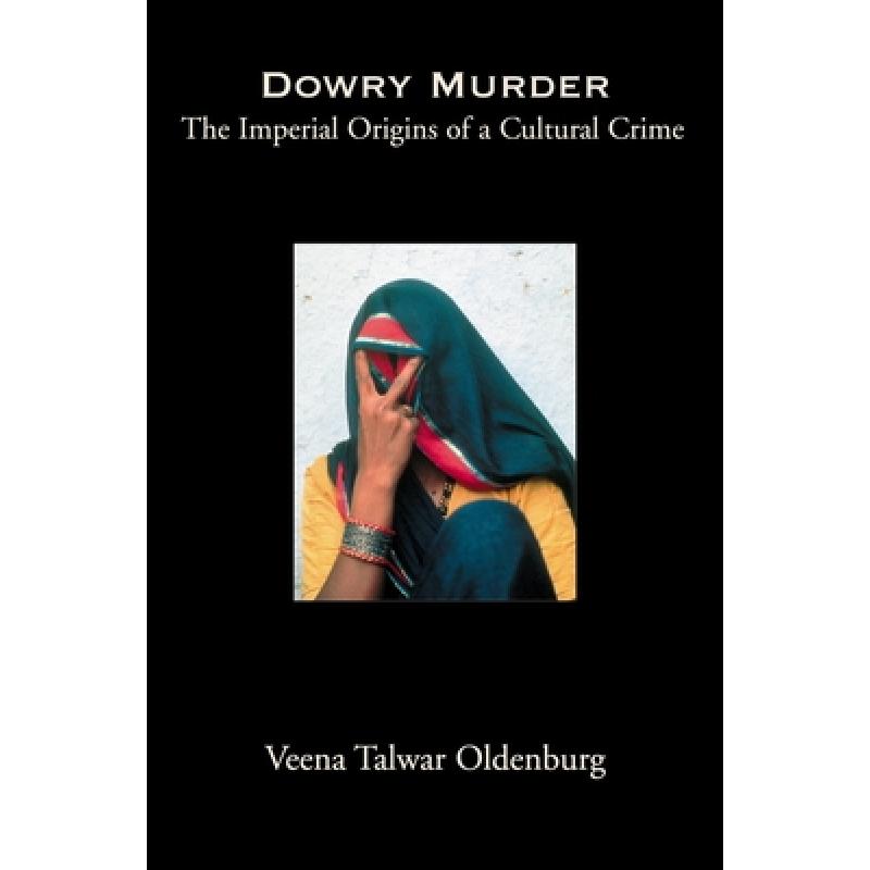 预订 dowry murder: the imperial origins o. [9780195150728]