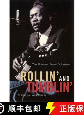 预订 Rollin' and Tumblin' : The Postwar Blues Guitarists [9780879306137]