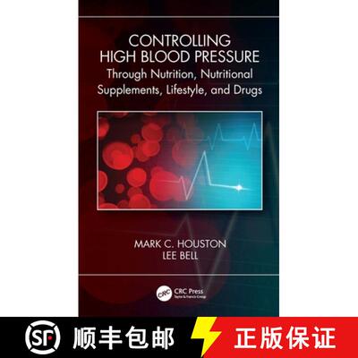【3-4周达】Controlling High Blood Pressure through Nutrition, Nutritional Supplements, Lifestyle, and... [9780367653798]