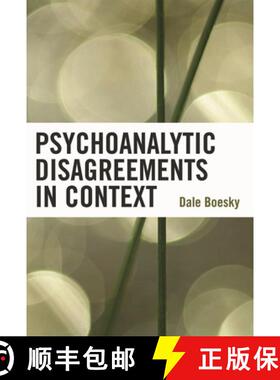 【3-4周达】Psychoanalytic Disagreements in Context [9780765705563]