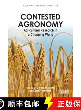 【3-4周达】Contested Agronomy : Agricultural Research in a Changing World [9780415507141]