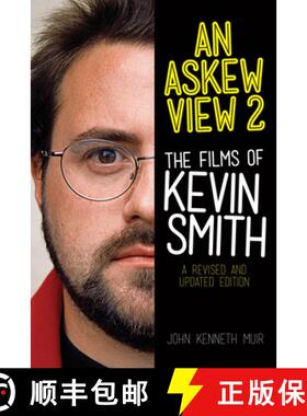 【3-4周达】An Askew View 2 : The Films of Kevin Smith [9781557837943]