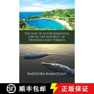 【3-4周达】Developing Environmental Law and Policy in the Republic of Trinidad and Tobago [9781543955323]