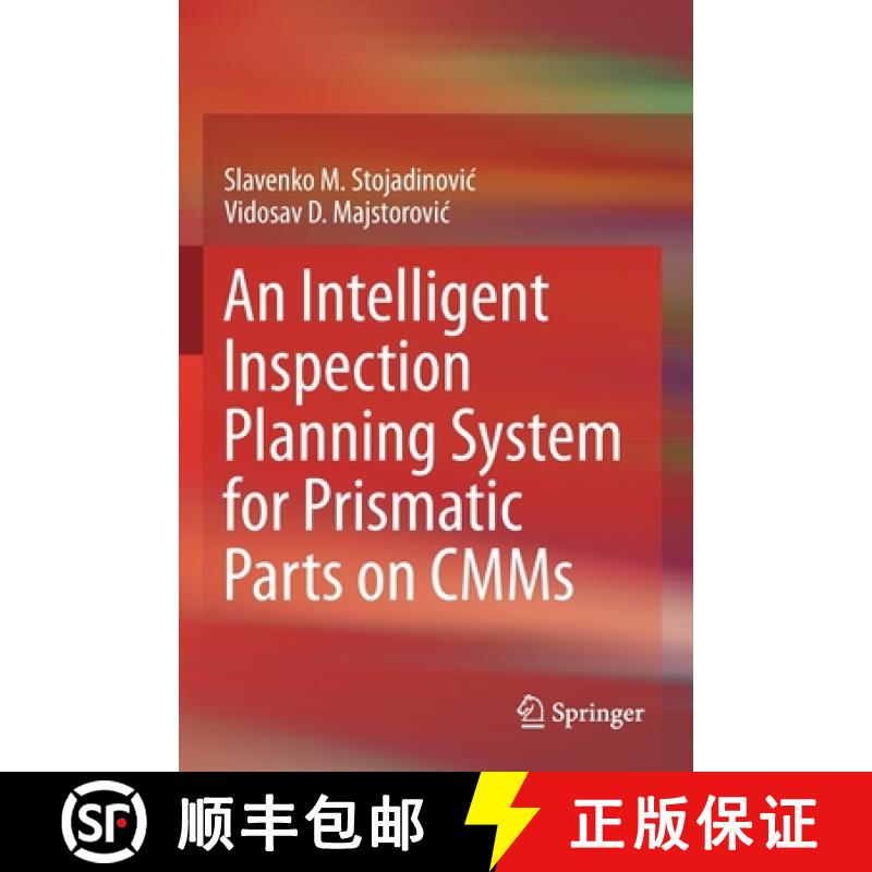 【3-4周达】An Intelligent Inspection Planning System for Prismatic Parts on Cmms [9783030128098]