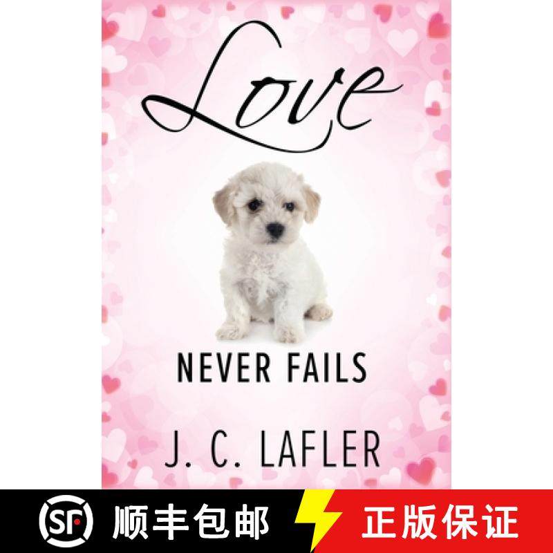 预订 Love Never Fails [9781646453504]