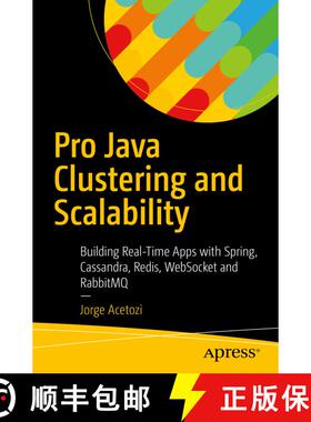 【3-4周达】Pro Java Clustering and Scalability : Building Real-Time Apps with Spring, Cassandra, Redi... [9781484229842]