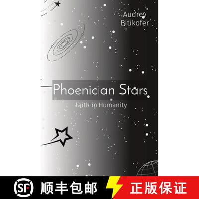 【3-4周达】Phoenician Stars: Faith in Humanity [9781088198360]