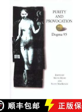 预订 Purity and Provocation: Dogma '95 [9780851709529]
