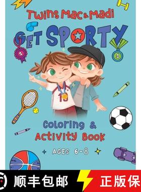 预订 Twins Mac & Madi Get Sporty: Coloring and Activity Book [9781733321792]