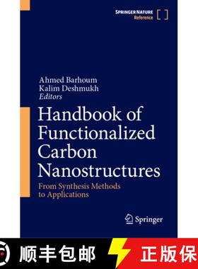 【3-4周达】Handbook of Functionalized Carbon Nanostructures: From Synthesis Methods to Applications [9783031321498]