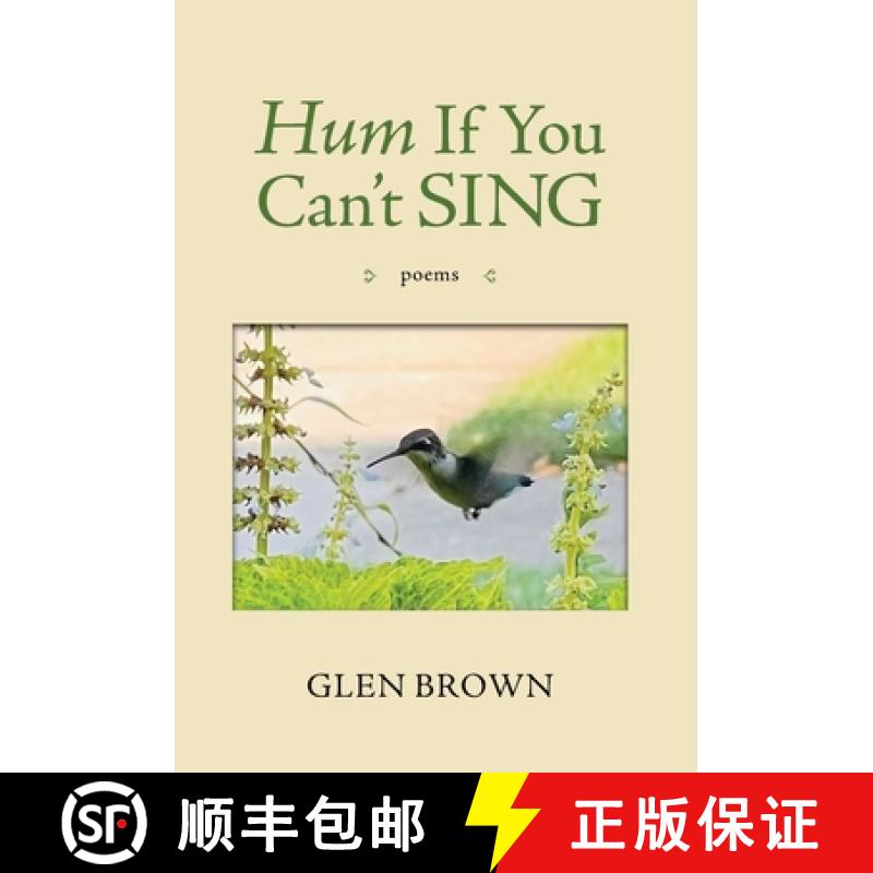 【3-4周达】Hum If You Can't Sing: Poems [9781737285588]