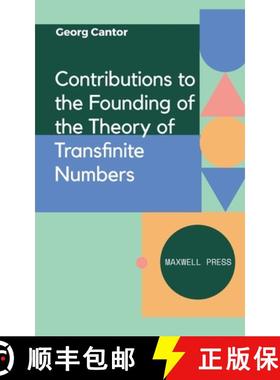 【3-4周达】Contributions to the Founding of the Theory of Transfinite Numbers [9789391270551]
