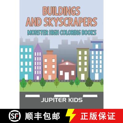 【3-4周达】Buildings and Skyscrapers: Monster High Coloring Books [9781683051534]