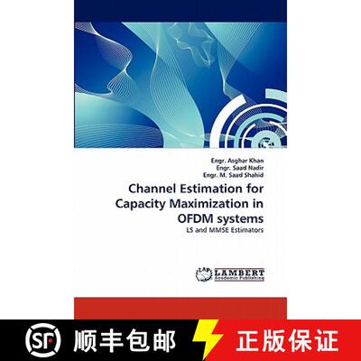 预订 Channel Estimation for Capacity Maximization in OFDM systems [9783844306323]