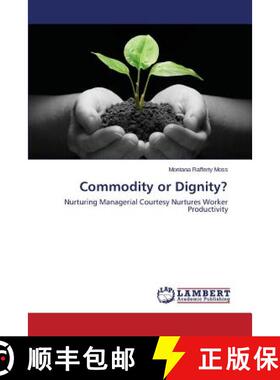 预订 Commodity or Dignity? [9783659677878]