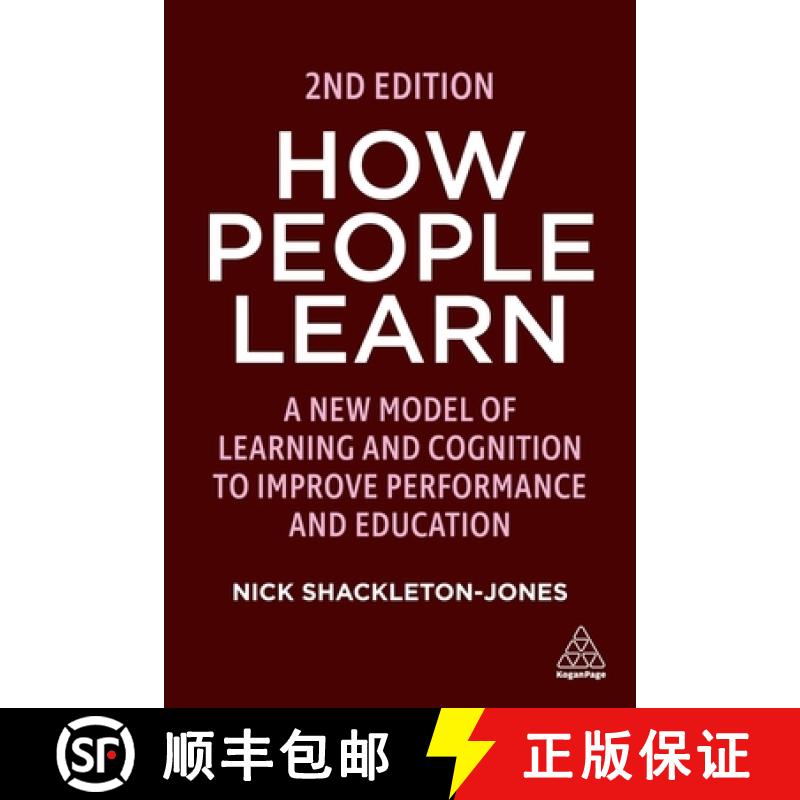 【3-4周达】How People Learn: A New Model of Learning and Cognition to Improve Performance and Education [9781398607194]