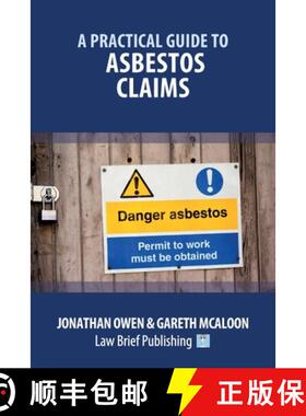 【3-4周达】A Practical Guide to Asbestos Claims [9781913715243]