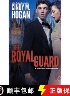 预订 The Royal Guard (A Watched Series Novella) [9780997255577]