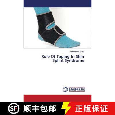预订 Role of Taping in Shin Splint Syndrome [9783659503894]