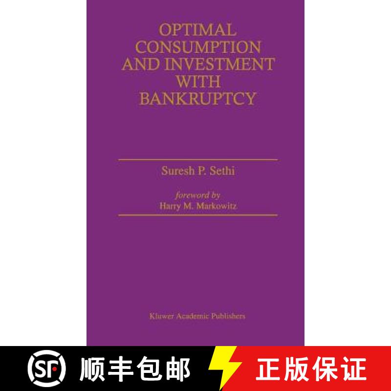 【3-4周达】Optimal Consumption and Investment with Bankruptcy [9780792397557]