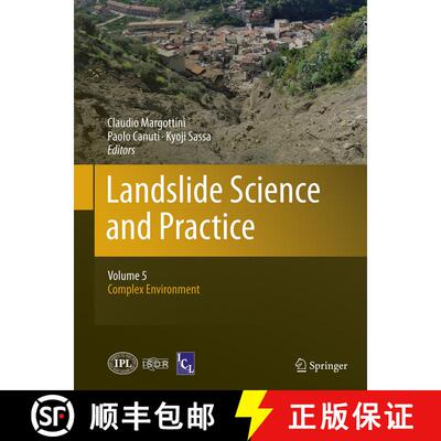 【3-4周达】Landslide Science and Practice: Volume 5: Complex Environment (Softcover reprint of the or... [9783662522325]