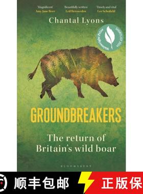 【3-4周达】Groundbreakers : The Return of Britain's Wild Boar - BES MARSH ECOLOGY BOOK OF THE YEAR 20... [9781399401630]