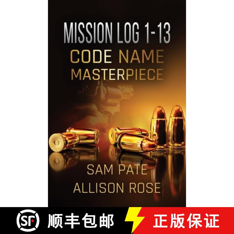 预订 Mission Log 1-13: Code Name: Masterpiece [9781637643822]