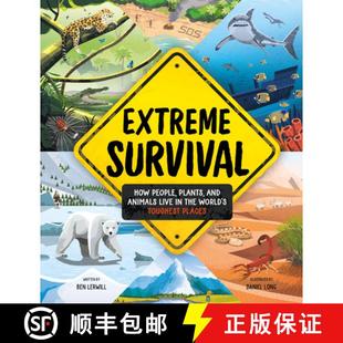 and World Animals Live Survival People 9798887770482 Toughest Places Extreme How Plants the 4周达