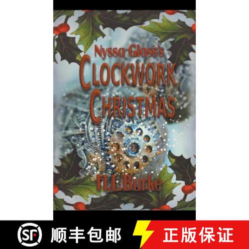 【3-4周达】Nyssa Glass's Clockwork Christmas [9798224812974]