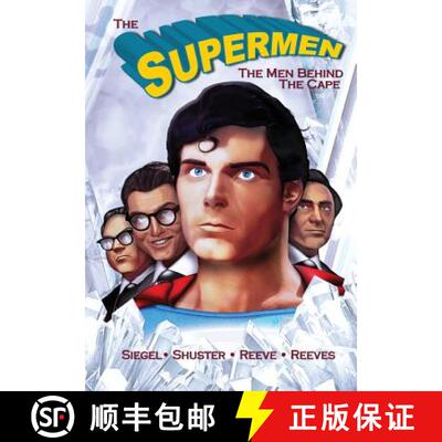 【3-4周达】Tribute: The Supermen Behind the Cape: Christopher Reeve, George Reeves Jerry Siegel and J... [9781948216746]