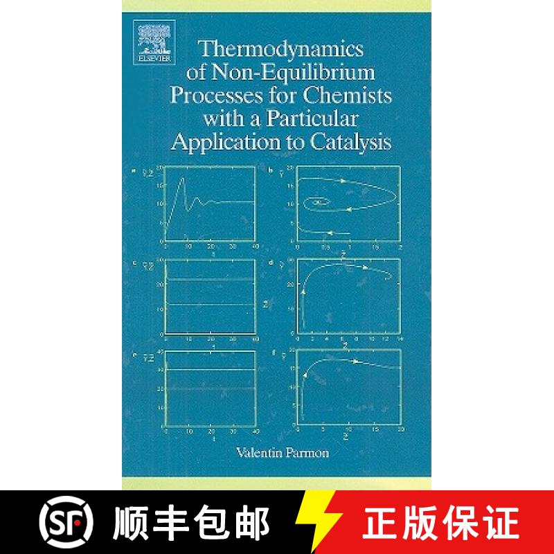 【2-3周达】Thermodynamics of Non-Equilibrium Processes for Chemists with a Particular Application to ... [9780444530288]